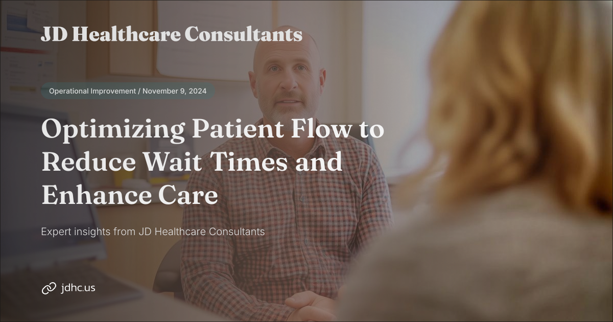 Reduce Wait Using Patch Optimizing Patient Flow to Reduce Wait Times and Enhance Care | JD ...